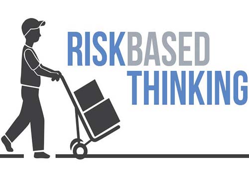 Risk based thinking – What is it?